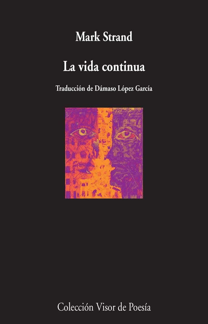 La vida continua | 9788498959598 | Strand, Mark | Llibres.cat | Llibreria online en català | La Impossible Llibreters Barcelona