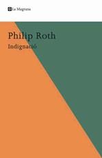 Indignació | 9788498674163 | Roth, Philip | Llibres.cat | Llibreria online en català | La Impossible Llibreters Barcelona