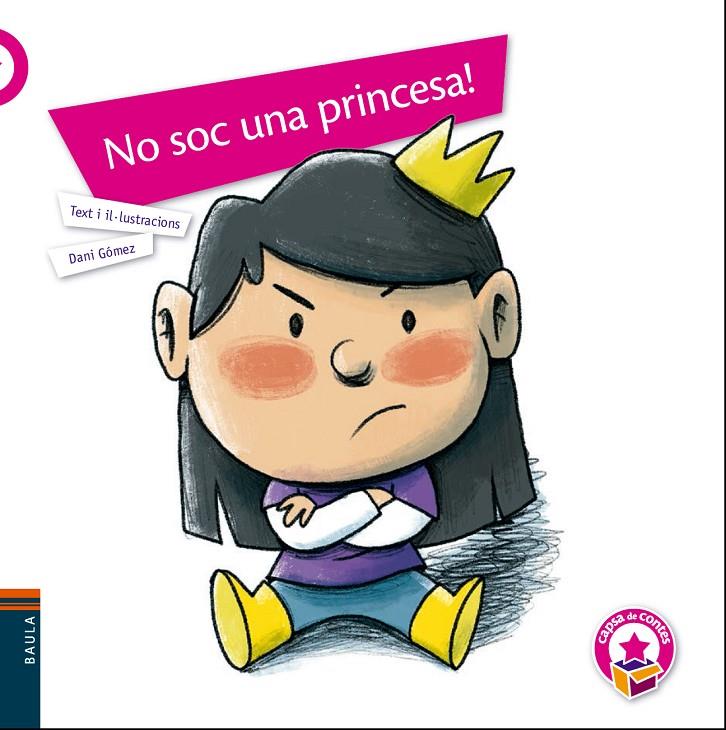 No soc una princesa! | 9788447941940 | Gómez Salamanca, Dani | Llibres.cat | Llibreria online en català | La Impossible Llibreters Barcelona