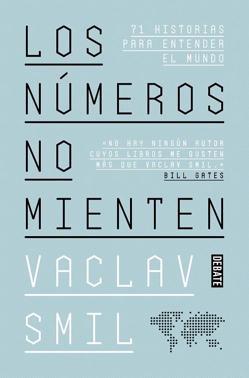 Los números no mienten | 9788418056352 | Smil, Vaclav | Llibres.cat | Llibreria online en català | La Impossible Llibreters Barcelona