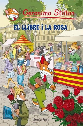 El llibre i la rosa | 9788499328263 | Stilton, Geronimo | Llibres.cat | Llibreria online en català | La Impossible Llibreters Barcelona