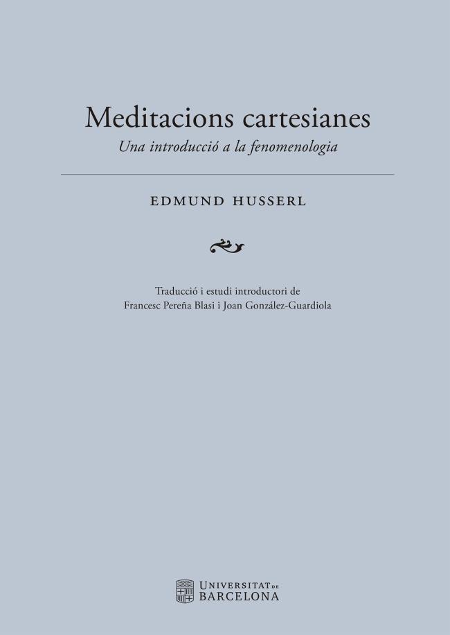 Meditacions cartesianes | 9788447540402 | Husserl, Edmund | Llibres.cat | Llibreria online en català | La Impossible Llibreters Barcelona