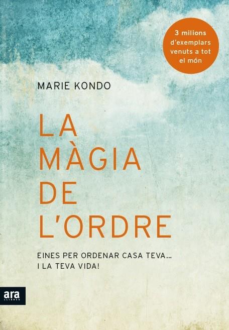 La màgia de l'ordre | 9788416154579 | Kondo, Marie | Llibres.cat | Llibreria online en català | La Impossible Llibreters Barcelona