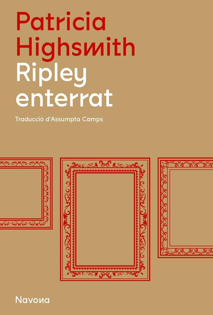 Ripley enterrat | 9788419179845 | Highsmith, Patricia | Llibres.cat | Llibreria online en català | La Impossible Llibreters Barcelona