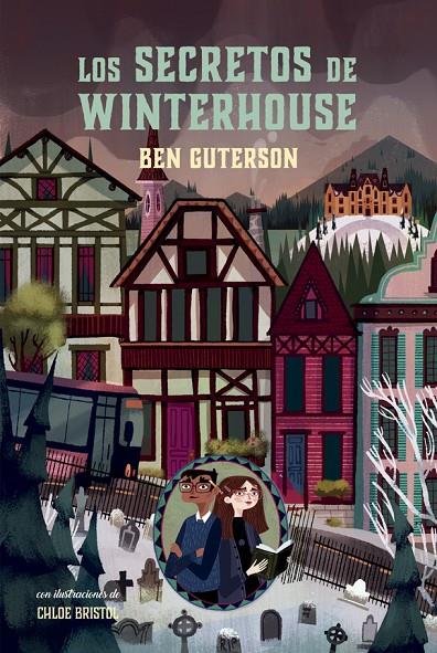 Los secretos de Winterhouse | 9788424667429 | Ben Guterson | Llibres.cat | Llibreria online en català | La Impossible Llibreters Barcelona