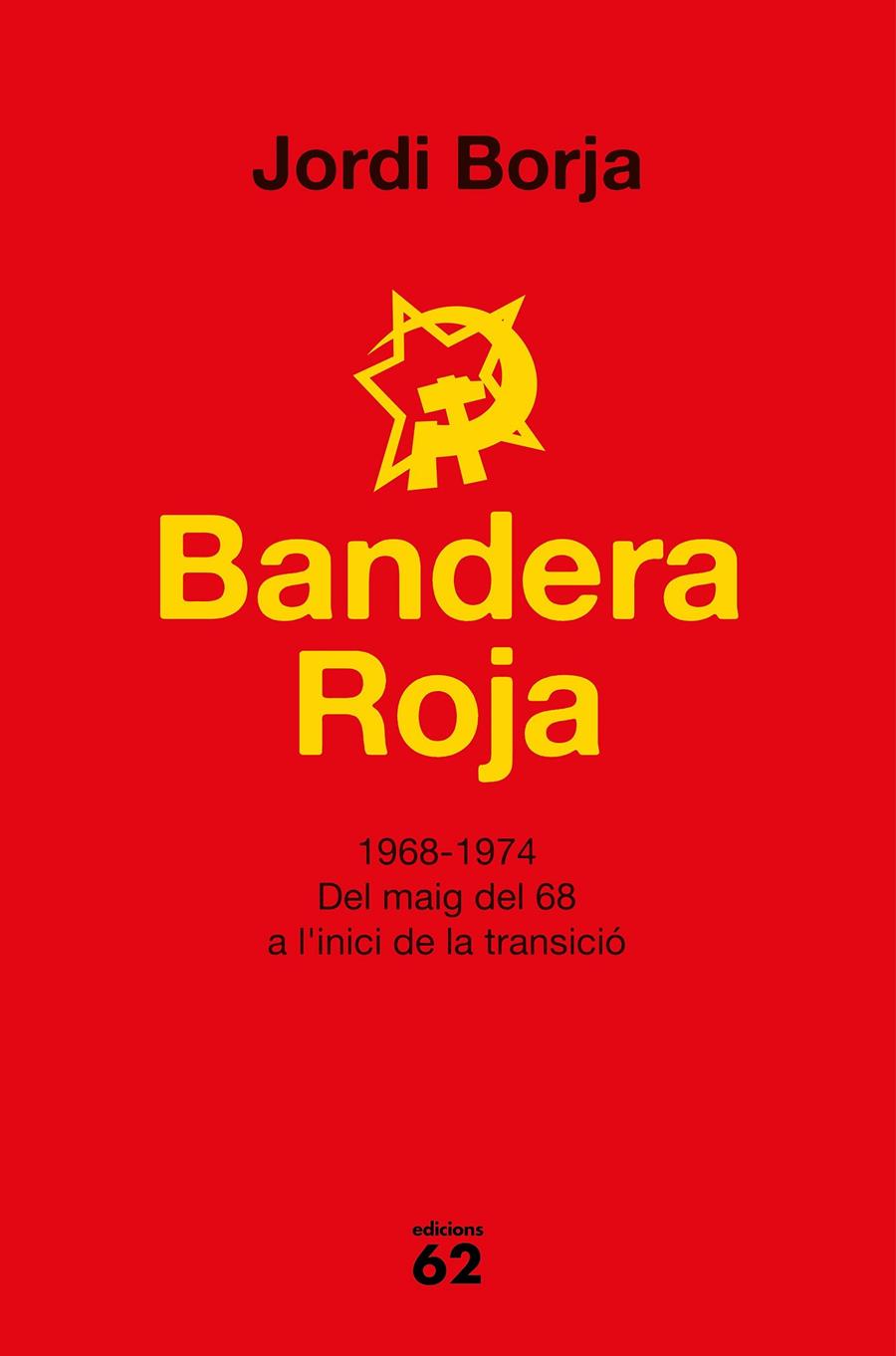 Bandera Roja | 9788429777352 | Boja Sebastià, Jordi | Llibres.cat | Llibreria online en català | La Impossible Llibreters Barcelona
