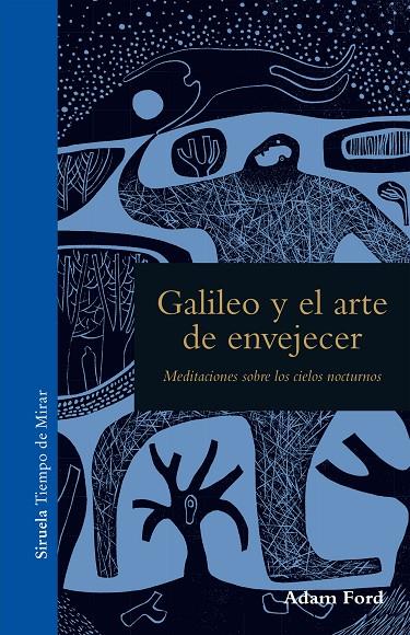 Galileo y el arte de envejecer | 9788416964468 | Ford, Adam | Llibres.cat | Llibreria online en català | La Impossible Llibreters Barcelona