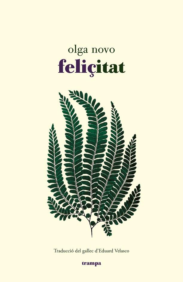Feliçitat | 9788418469107 | Novo, Olga | Llibres.cat | Llibreria online en català | La Impossible Llibreters Barcelona