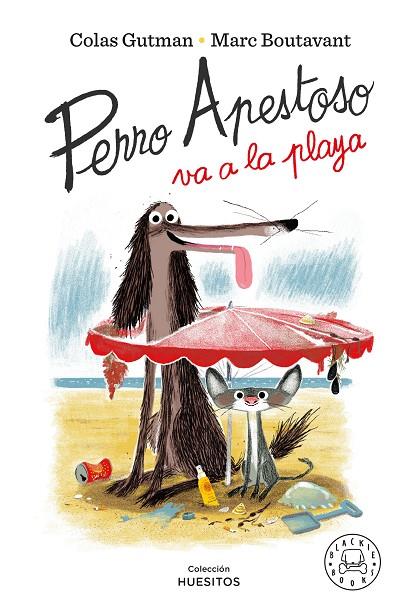 Perro Apestoso va a la playa | 9788418187834 | Gutman, Colas | Llibres.cat | Llibreria online en català | La Impossible Llibreters Barcelona