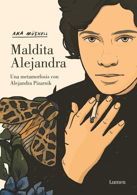 Maldita Alejandra. Una metamorfosis con Alejandra Pizarnik | 9788426455598 | Müshell, Ana | Llibres.cat | Llibreria online en català | La Impossible Llibreters Barcelona