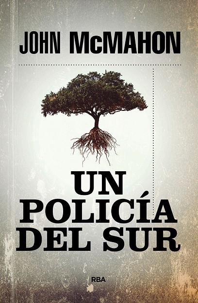 Un policía del sur | 9788491879978 | McMahon John | Llibres.cat | Llibreria online en català | La Impossible Llibreters Barcelona