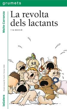 La revolta dels lactants | 9788424681173 | Maite Carranza | Llibres.cat | Llibreria online en català | La Impossible Llibreters Barcelona
