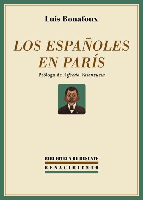 Los españoles en París | 9788416246090 | Benafoux Quintero, Louis | Llibres.cat | Llibreria online en català | La Impossible Llibreters Barcelona