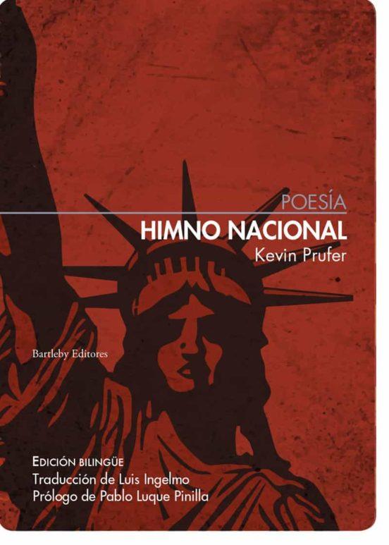 HIMNO NACIONAL | 9788412265033 | KEVIN PRUFER | Llibres.cat | Llibreria online en català | La Impossible Llibreters Barcelona