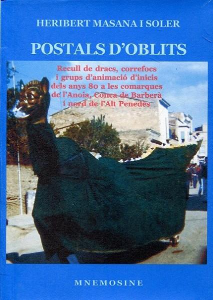 Postals d'oblits. | 9788492563296 | Masana i Soler, Heribert | Llibres.cat | Llibreria online en català | La Impossible Llibreters Barcelona