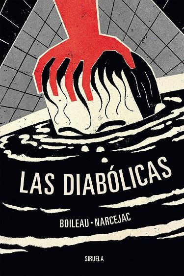 Las diabólicas | 9788419207555 | Boileau, Pierre/Narcejac, Thomas | Llibres.cat | Llibreria online en català | La Impossible Llibreters Barcelona