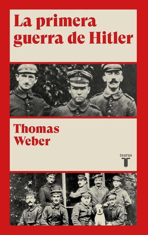 La primera guerra de Hitler | 9788430622078 | Weber, Thomas | Llibres.cat | Llibreria online en català | La Impossible Llibreters Barcelona