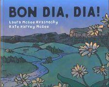 BON DIA, DIA! | 9788415315605 | MCGEE KVASNOSKY, LAURA | Llibres.cat | Llibreria online en català | La Impossible Llibreters Barcelona