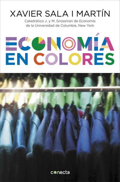 Economía en colores | 9788416029716 | SALA I MARTIN, XAVIER | Llibres.cat | Llibreria online en català | La Impossible Llibreters Barcelona