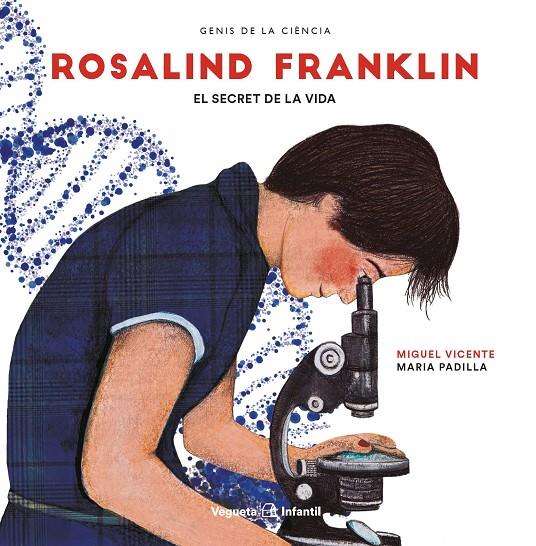 Rosalind Franklin | 9788417137298 | Vicente, Miguel | Llibres.cat | Llibreria online en català | La Impossible Llibreters Barcelona