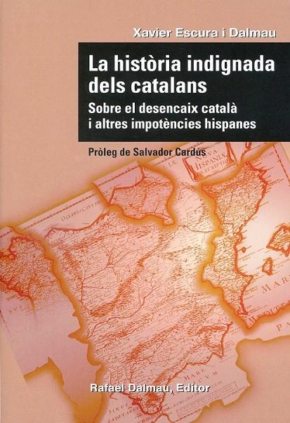 La història indignada dels catalans | 9788423207732 | Escura i Dalmau, Xavier | Llibres.cat | Llibreria online en català | La Impossible Llibreters Barcelona