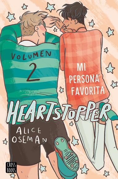 Heartstopper 2. Mi persona favorita | 9788408229780 | Oseman, Alice | Llibres.cat | Llibreria online en català | La Impossible Llibreters Barcelona
