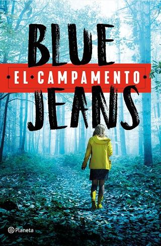 El campamento | 9788408240662 | Blue Jeans | Llibres.cat | Llibreria online en català | La Impossible Llibreters Barcelona