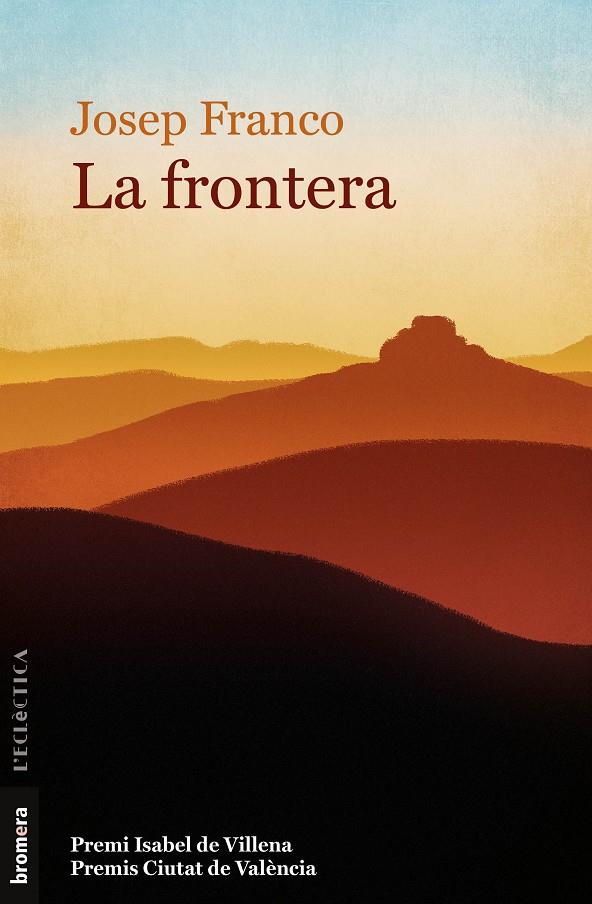La frontera | 9788413582979 | Franco, Josep | Llibres.cat | Llibreria online en català | La Impossible Llibreters Barcelona