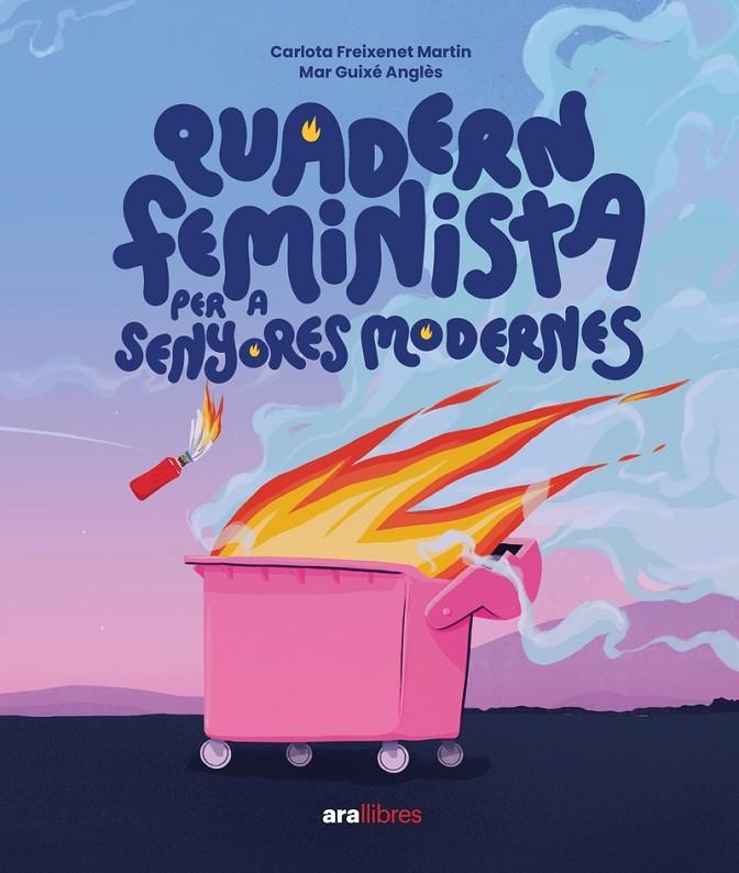 Quadern feminista per senyores modernes | 9788411730358 | Freixenet Martín, Carlota | Llibres.cat | Llibreria online en català | La Impossible Llibreters Barcelona