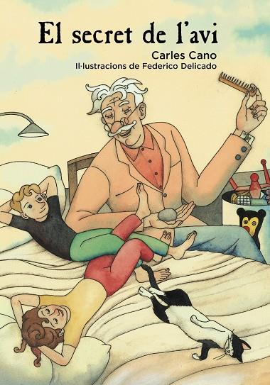 El secret de l'avi | 9788448942991 | Cano, Carles | Llibres.cat | Llibreria online en català | La Impossible Llibreters Barcelona