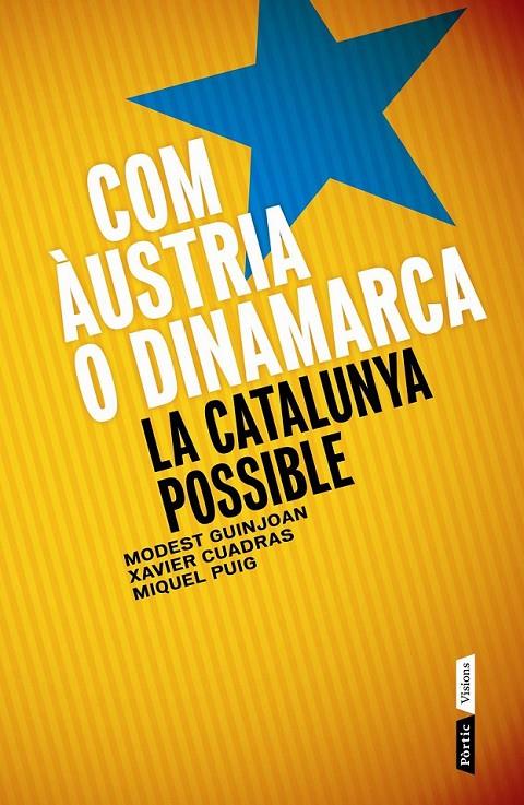 Com Àustria o Dinamarca | 9788498092622 | Modest Guinjoan Ferré/Xavier Cuadras Morato/Miquel Puig Raposo | Llibres.cat | Llibreria online en català | La Impossible Llibreters Barcelona