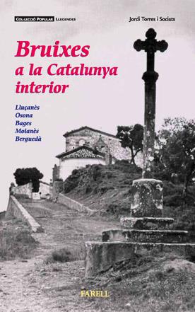 Bruixes a la Catalunya interior | 9788492811045 | Torres i Sociats, Jordi | Llibres.cat | Llibreria online en català | La Impossible Llibreters Barcelona