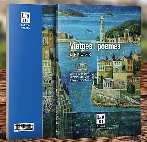 Viatges i poemes. K.P. Kavafis | 9788412020700 | Ayensa Prat, Eusebi | Llibres.cat | Llibreria online en català | La Impossible Llibreters Barcelona