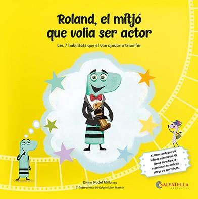 Roland,el mitjó que volia ser actor | 9788419565563 | Nadal Millanes, Diana | Llibres.cat | Llibreria online en català | La Impossible Llibreters Barcelona