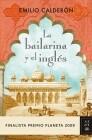 La bailarina y el inglés | 9788408089247 | Calderón, Emilio | Llibres.cat | Llibreria online en català | La Impossible Llibreters Barcelona