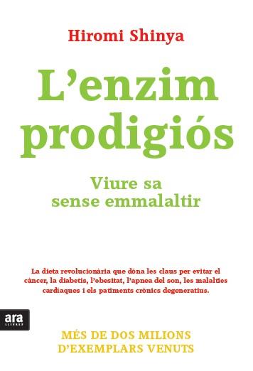 L'enzim prodigiós | 9788415642008 | Shinya, Hiromi | Llibres.cat | Llibreria online en català | La Impossible Llibreters Barcelona
