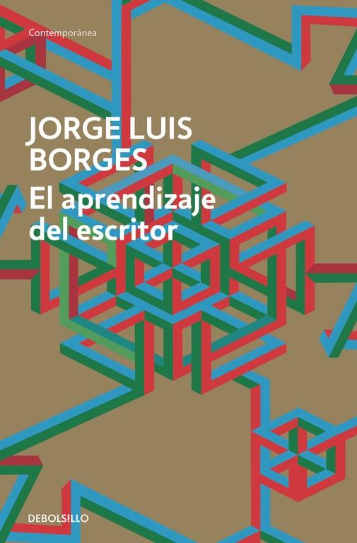 El aprendizaje del escritor | 9788490625569 | Borges, Jorge Luis | Llibres.cat | Llibreria online en català | La Impossible Llibreters Barcelona