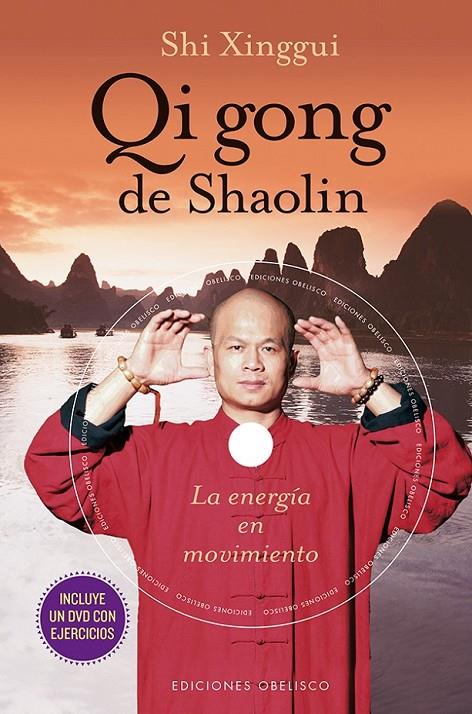 Qi gong de Shaolin | 9788415968467 | Xinggui, Shi | Llibres.cat | Llibreria online en català | La Impossible Llibreters Barcelona