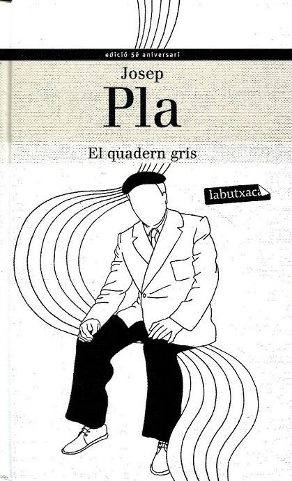 El quadern gris | 9788499305240 | Pla, Josep | Llibres.cat | Llibreria online en català | La Impossible Llibreters Barcelona