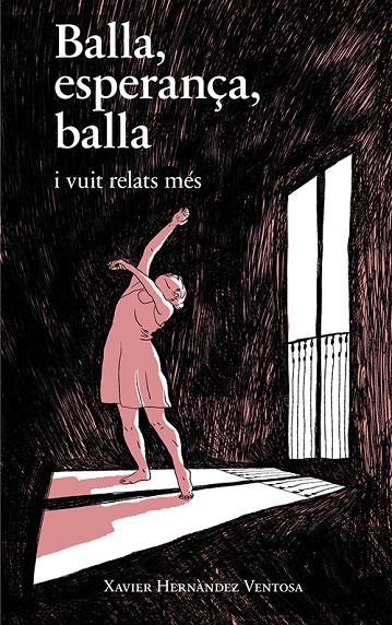 Balla, esperança, balla | 9788416445653 | Hernàndez Ventosa, Xavier | Llibres.cat | Llibreria online en català | La Impossible Llibreters Barcelona