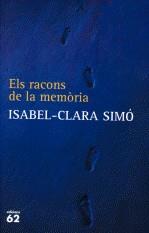 Els racons de la memòria | 9788429761979 | Simó, Isabel-Clara | Llibres.cat | Llibreria online en català | La Impossible Llibreters Barcelona