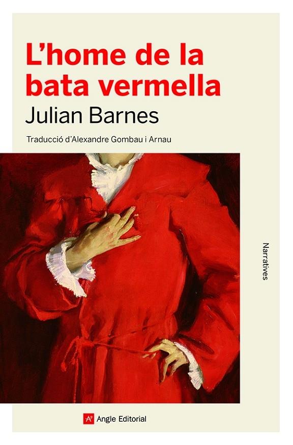 L'home de la bata vermella | 9788418197444 | Barnes, Julian | Llibres.cat | Llibreria online en català | La Impossible Llibreters Barcelona