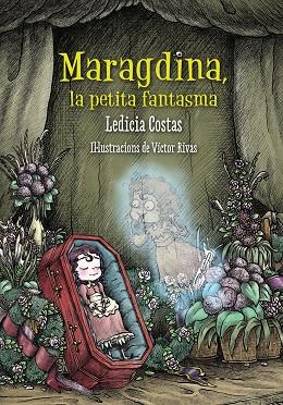 Maragdina, la petita fantasma | 9788448942878 | Costas, Ledicia | Llibres.cat | Llibreria online en català | La Impossible Llibreters Barcelona