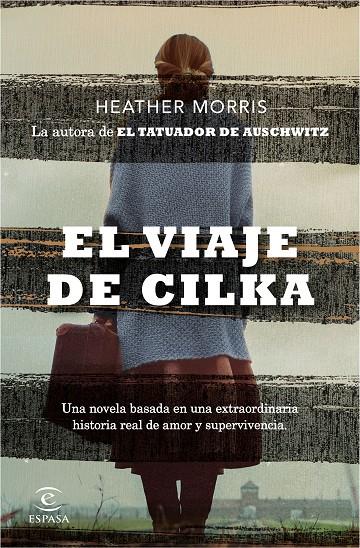 El viaje de Cilka | 9788467056945 | Morris, Heather | Llibres.cat | Llibreria online en català | La Impossible Llibreters Barcelona