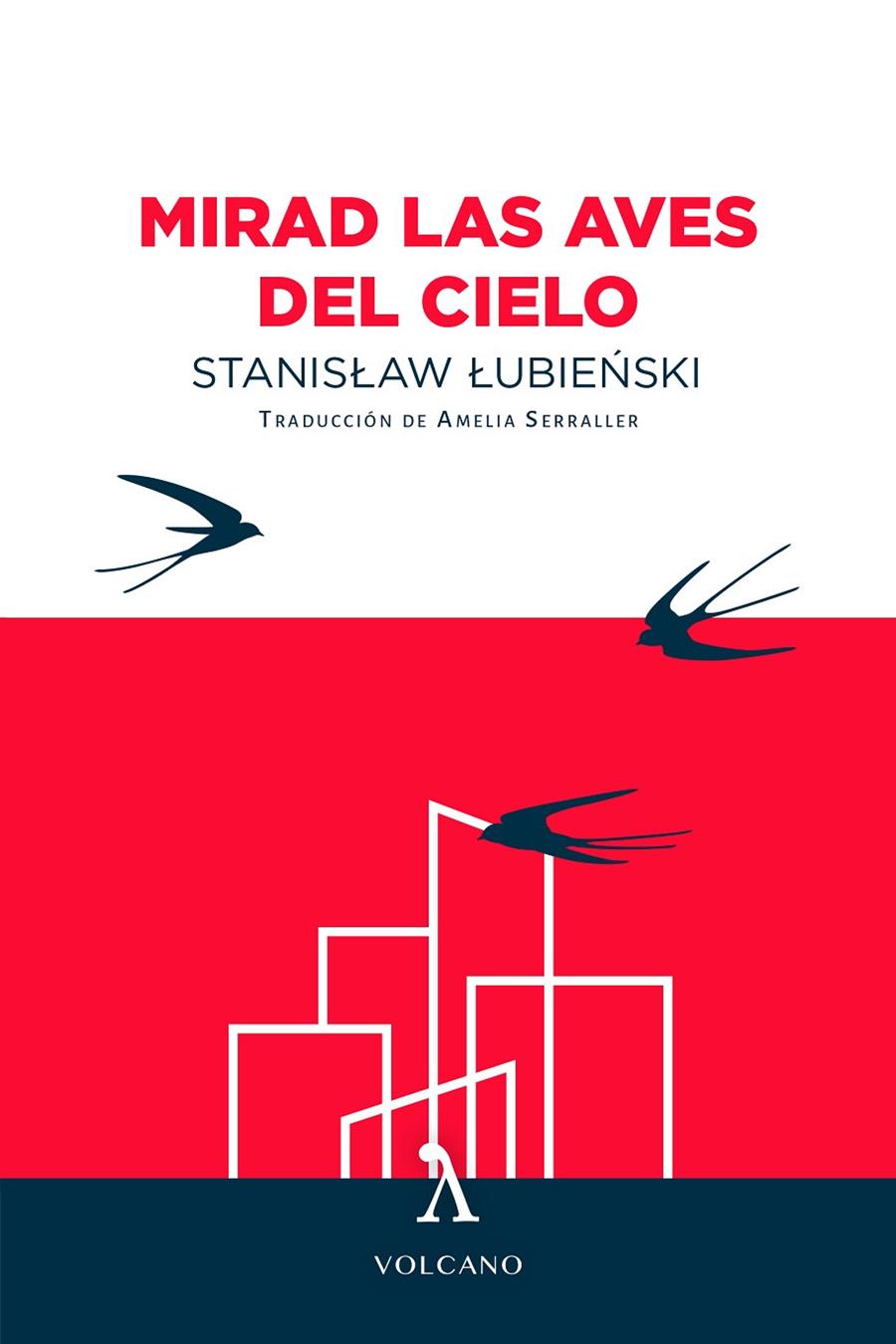 MIRAD LAS AVES DEL CIELO | 9788412283150 | Lubienski, Stanislaw | Llibres.cat | Llibreria online en català | La Impossible Llibreters Barcelona