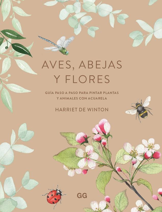 Aves, abejas y flores | 9788425234101 | de Winton, Harriet | Llibres.cat | Llibreria online en català | La Impossible Llibreters Barcelona