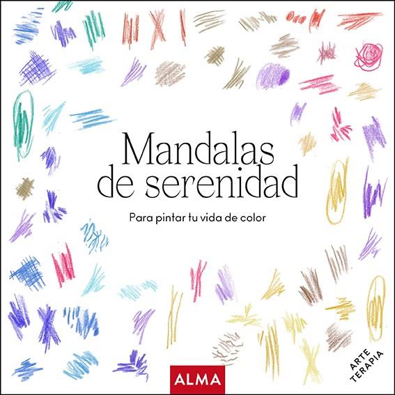 Mandalas de serenidad (Col. Hobbies) | 9788418008764 | Varios autores | Llibres.cat | Llibreria online en català | La Impossible Llibreters Barcelona