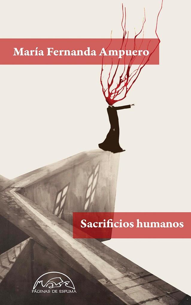 Sacrificios humanos | 9788483932896 | Ampuero, María Fernanda | Llibres.cat | Llibreria online en català | La Impossible Llibreters Barcelona