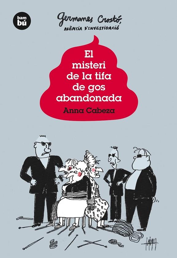 El misteri de la tifa de gos abandonada | 9788483432020 | Cabeza, Anna | Llibres.cat | Llibreria online en català | La Impossible Llibreters Barcelona