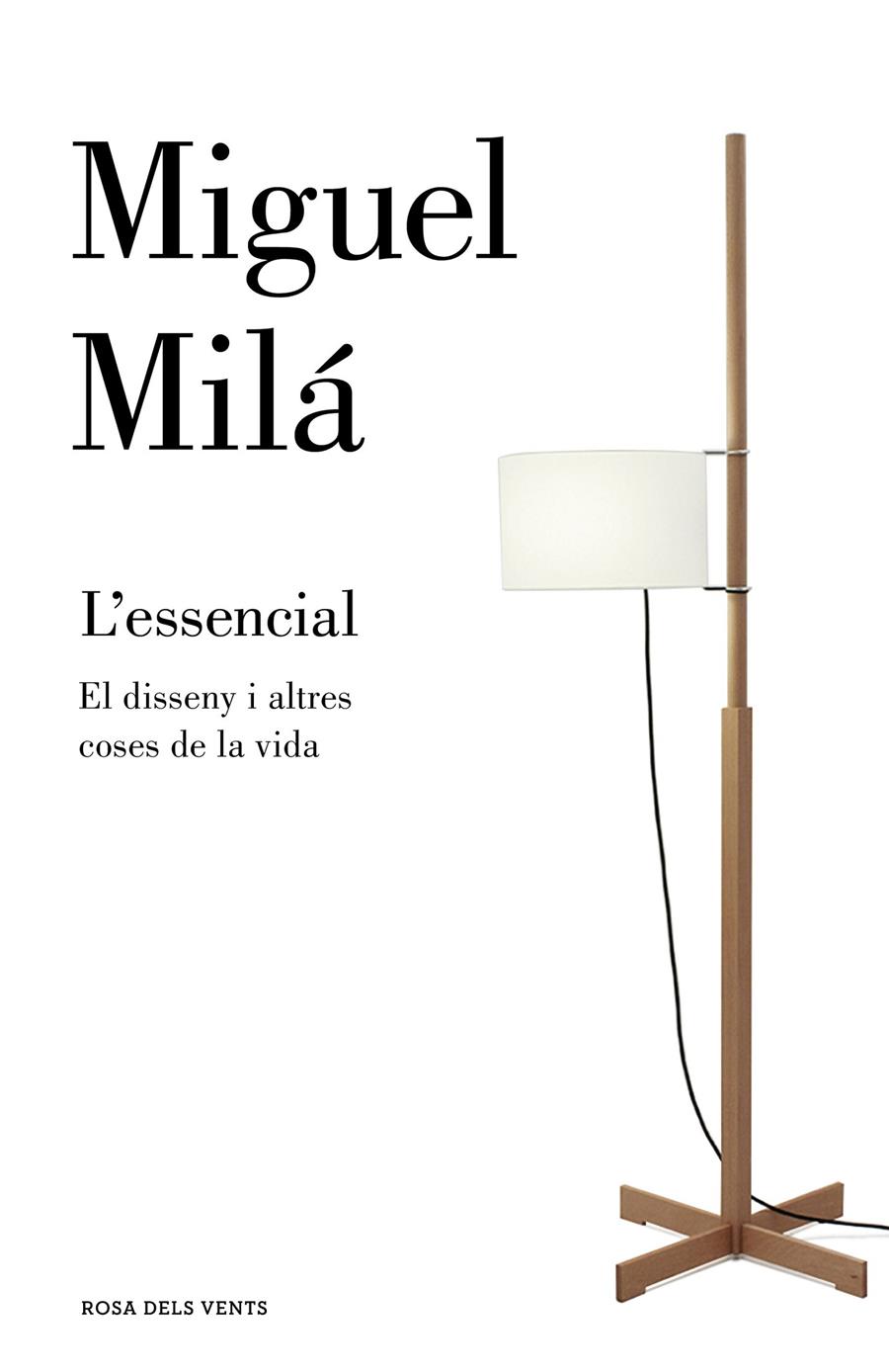L'essencial | 9788417444044 | Milá, Miguel | Llibres.cat | Llibreria online en català | La Impossible Llibreters Barcelona